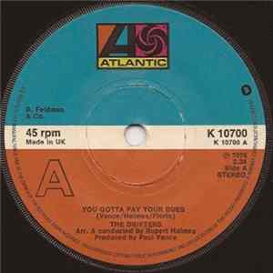 The Drifters - You Gotta Pay Your Dues FLAC album