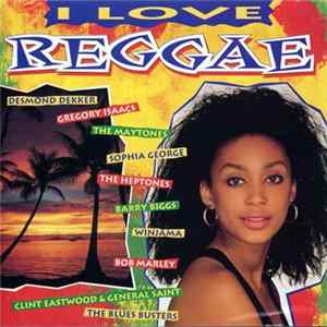 Various - I Love Reggae FLAC album