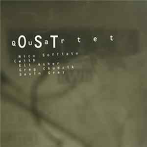 Nico Soffiato With Eli Asher, Greg Chudzik, Devin Gray - OST Quartet FLAC album
