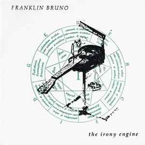 Franklin Bruno - The Irony Engine FLAC album
