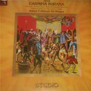 Carl Orff - Rafael Frühbeck De Burgos, Philharmonia Orchestra, Philharmonia Chorus, Lucia Popp, Gerhard Unger, Raymond Wolansky, John Noble - Carmina Burana FLAC album