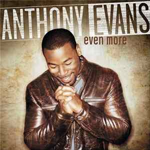 Anthony Evans - Even More FLAC album