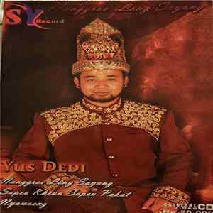 Yus Dedi - Nanggroe Long Sayang FLAC album