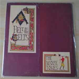 The Wolfe Tones - Belt Of The Celts FLAC album