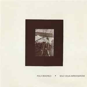 Polly Bradfield - Solo Violin Improvisations FLAC album