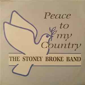 The Stoney Broke Band - Peace To My Country FLAC album