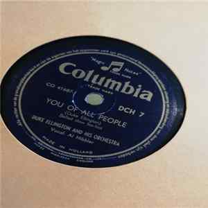 Duke Ellington And His Orchestra - You Of All People / The Creole Love Call FLAC album