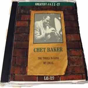 Chet Baker - The Thrill Is Gone My Ideal FLAC album