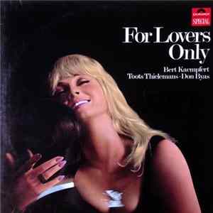 Bert Kaempfert, Toots Thielemans, Don Byas - For Lovers Only FLAC album