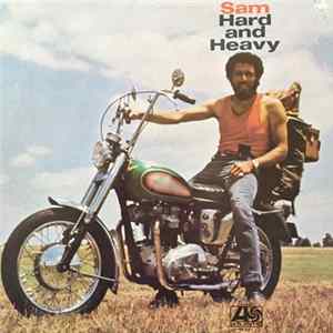 Sam Samudio - Sam, Hard And Heavy FLAC album