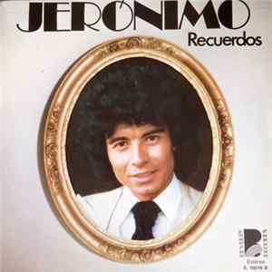 Jerónimo - Recuerdos FLAC album