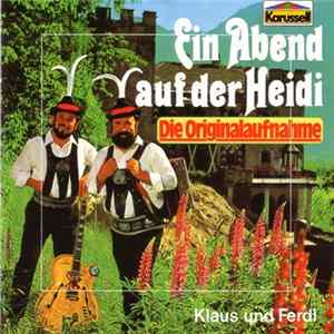 Klaus Und Ferdl - Ein Abend Auf Der Heidi FLAC album
