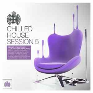 Various - Chilled House Session 5 FLAC album