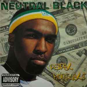 Neutral Black - Paper Mon$ter$ FLAC album