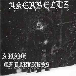 Akerbeltz - A Wave Of Darkness FLAC album