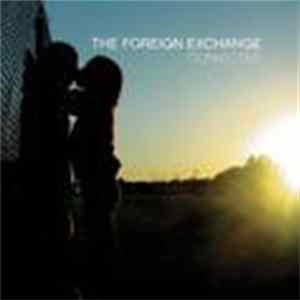 The Foreign Exchange - Connected FLAC album