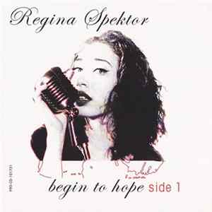 Regina Spektor - Begin To Hope (Side 1) FLAC album