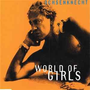 Ochsenknecht - World Of Girls FLAC album