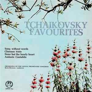 Tschaikowsky, Wiener Promenade-Orchester - Tschaikowskys Schönste Melodien (Tschaikowsky Favourites) FLAC album