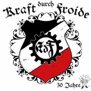 Kraft Durch Froide - 30 Jahre FLAC album