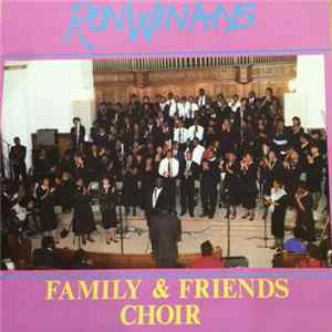 Ron Winans Family & Friends - Family & Friends Choir FLAC album