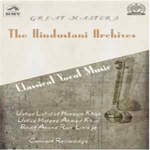 Ustad Latafat Hussain Khan, Ustad Hafeez Ahmed Khan, Pandit Anand Rao Limaye - Classical Vocal Music FLAC album