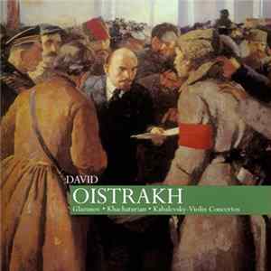 David Oistrakh, Glazunov • Khatchaturian • Kabalevsky - Violin Concertos FLAC album