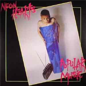 Neon Hearts - Popular Music FLAC album