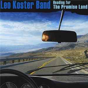Leo Koster Band - Heading For The Promise Land FLAC album