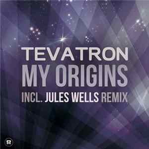 Tevatron - My Origins FLAC album