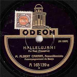 M. Albert Carara - Hallelujah! / C'Est Le Printemps De Paris FLAC album
