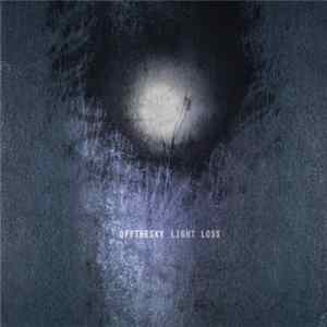 Offthesky - Light Loss FLAC album
