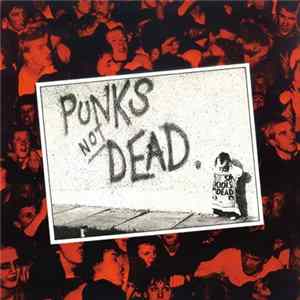 The Exploited - Punk's Not Dead FLAC album