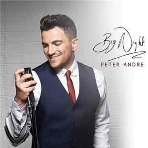 Peter Andre - Big Night FLAC album