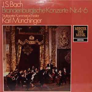 J. S. Bach - Stuttgarter Kammerorchester, Karl Münchinger - Brandenburgische Konzerte Nr. 4 - 6 FLAC album