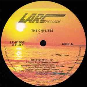 The Chi-Lites - Bottom's Up FLAC album