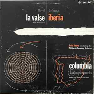 Ravel / Debussy : Fritz Reiner, Pittsburgh Symphony Orchestra - La Valse/ Iberia FLAC album