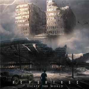 Reportage - Escape This World FLAC album