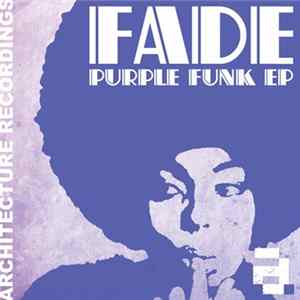 Fade - Purple Funk EP FLAC album