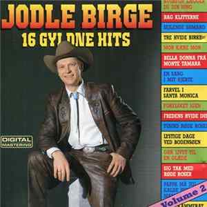 Jodle Birge - 16 Gyldne Hits Vol. 2 FLAC album