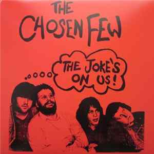The Chosen Few - The Joke's On Us! FLAC album
