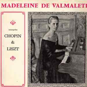 Madeleine De Valmalète - Interprète CHOPIN et LISZT FLAC album