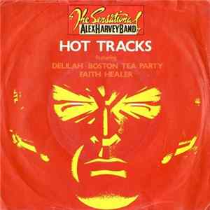 The Sensational Alex Harvey Band - Hot Tracks FLAC album