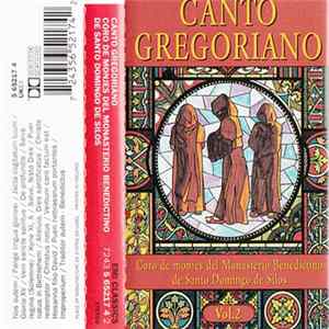Coro De Monjes Del Monasterio Benedictino De Santo Domingo De Silos - Canto Gregoriano Vol 1 FLAC album