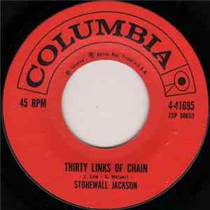 Stonewall Jackson - Thirty Links Of Chain / Sixteen Fathoms FLAC album
