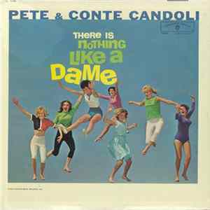 Pete & Conte Candoli - There Is Nothing Like A Dame FLAC album