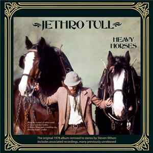 Jethro Tull - Heavy Horses (Steven Wilson Remix) FLAC album