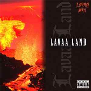 Lavaa Man - Lavaa Land FLAC album