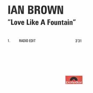 Ian Brown - Love Like A Fountain FLAC album