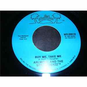 Arlmone And The Streetboyzz - Buy me,Take Me / Baby Baby Don't Cry FLAC album
